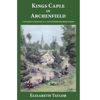 Kings Caple in Archenfield cover