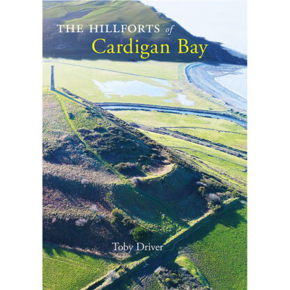 Hillforts of Cardigan Bay cover
