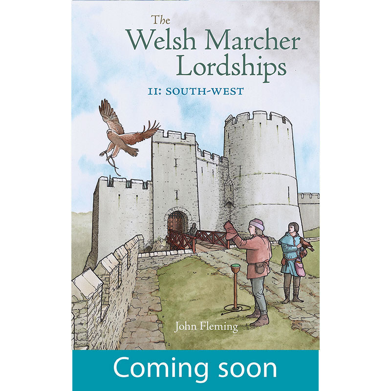 Welsh Marcher Lordships, The Southwest (Pembrokeshire
